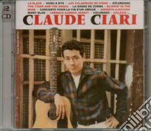 Claude Ciari - 60's And 70's (2 Cd) cd musicale di Ciari, Claude