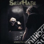 Selfhate - Ombres Et Lumiere