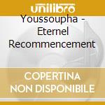 Youssoupha - Eternel Recommencement cd
