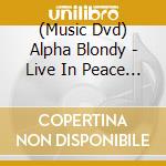 (Music Dvd) Alpha Blondy - Live In Peace Tour