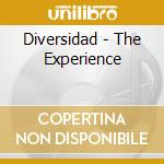 Diversidad - The Experience cd musicale di Diversidad