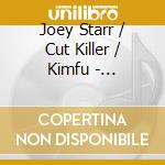 Joey Starr / Cut Killer / Kimfu - Armageddon cd musicale di Joey Starr / Cut Killer / Kimf