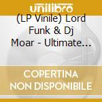 (LP Vinile) Lord Funk & Dj Moar - Ultimate Disco Breaks vinile
