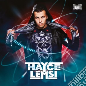 Hayce Lemsi - Electron Libre cd musicale di Hayce Lemsi