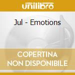 Jul - Emotions cd
