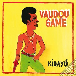 (LP Vinile) Vaudou Game - Kidayu (Deluxe Ed.) lp vinile di Game, Vaudou