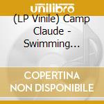 (LP Vinile) Camp Claude - Swimming Lessons lp vinile