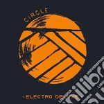 (LP Vinile) Electro Deluxe - Circle (2 Lp) vinile