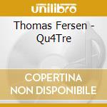 Thomas Fersen - Qu4Tre cd