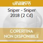 Sniper - Sniper 2018 (2 Cd) cd