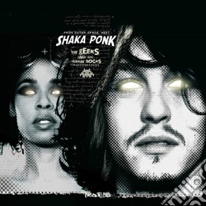 Shaka Ponk - The Geeks And The Jerkin'Socks cd musicale di Shaka Ponk