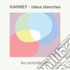 (LP Vinile) Vianney - Idees Blanches cd