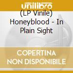 (LP Vinile) Honeyblood - In Plain Sight vinile