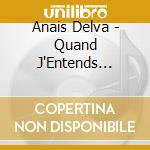 Anais Delva - Quand J'Entends Chanter Noel cd