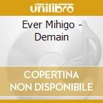 Ever Mihigo - Demain cd musicale