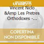 Vincent Niclo &Amp Les Pretres Orthodoxes - Esperanto Edition Deluxe (Cd+Dvd) cd