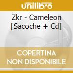 Zkr - Cameleon [Sacoche + Cd] cd
