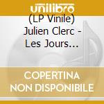 (LP Vinile) Julien Clerc - Les Jours Heureux lp vinile