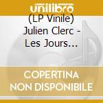 (LP Vinile) Julien Clerc - Les Jours Heureux vinile