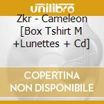 Zkr - Cameleon [Box Tshirt M +Lunettes + Cd] cd