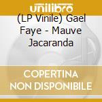 (LP Vinile) Gael Faye - Mauve Jacaranda vinile