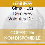 Gims - Les Dernieres Volontes De Mozart (Symphony) cd musicale