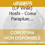 (LP Vinile) Hoshi - Coeur Parapluie (Vinyle Picture Disc Exclu D2c) vinile
