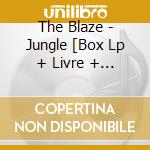 The Blaze - Jungle [Box Lp + Livre + Tshirt Xl] cd
