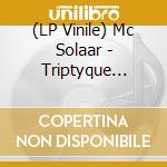 (LP Vinile) Mc Solaar - Triptyque (Lueurs Celestes) Lp Standard Transparent lp vinile