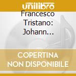 Francesco Tristano: Johann Sebastian Bach - The 6 French Suites Bwv 812-817 cd