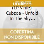 (LP Vinile) Cubzoa - Unfold In The Sky (Translucent Vinyl) vinile