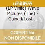 (LP Vinile) Wave Pictures (The) - Gained/Lost (Neon Pink Vinyl) vinile