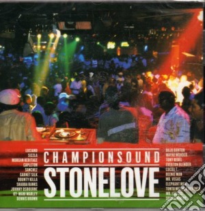 Stone Love - Champion Sound cd musicale di Stone Love