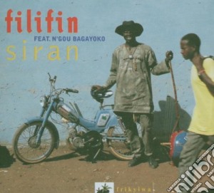 Filifin - N'Gou Bagayoko Siran cd musicale di FILIFIN