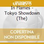 In Flames - Tokyo Showdown (The) cd musicale di In Flames
