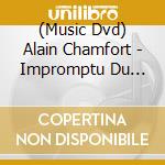 (Music Dvd) Alain Chamfort - Impromptu Du Jardins Du Luxembourg (2 Dvd) cd