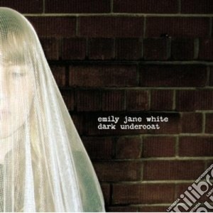 Emily Jane White - Dark Undercoat cd musicale di Emily jane White