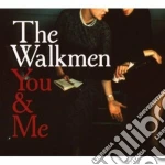Walkmen (The) - You & Me cd
