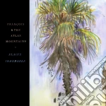 Francois & The Atlas Mountains - Plaine Inondable cd