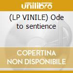 (LP VINILE) Ode to sentience cd