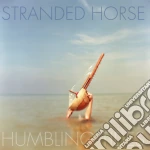 Stranded Horse - Humbling Tides cd