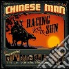 Chinese Man - Racing With The Sun cd