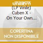 (LP Vinile) Cuben X - On Your Own Again vinile