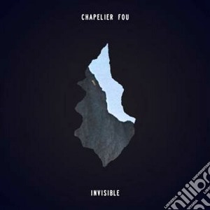 (LP Vinile) Chapelier Fou - Invisible (2 Lp) lp vinile di Fou Chapelier