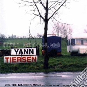 Yann Tiersen - Tout Est Calme cd musicale di Yann Tiersen