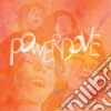 (LP Vinile) Powerdove - Do You Burn? cd