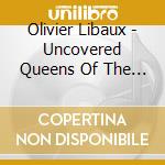 Olivier Libaux - Uncovered Queens Of The Stone Age cd