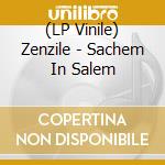 (LP Vinile) Zenzile - Sachem In Salem lp vinile