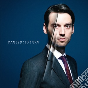 Danton Eeprom - If Looks Could Kill cd musicale di Danton Eeprom