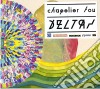 Chapelier Fou - Deltas cd